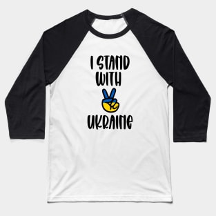 Support Ukraine I stand with Ukraine Baseball T-Shirt